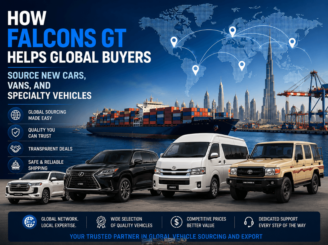 How Falcons GT Helps Global Buyers Source New Cars, Vans, and Specialty  Vehicles